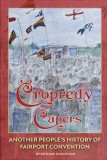 Cropredy Capers - Another People's History of Fairport Convention